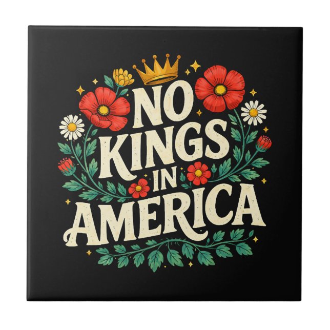 No Kings America Ceramic Tile (Front)