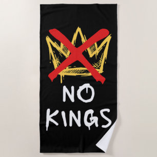 No Kings America Protest Democracy Anti-Trump I Beach Towel
