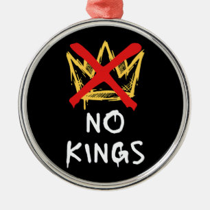 No Kings America Protest Democracy Anti-Trump I Metal Ornament