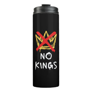 No Kings America Protest Democracy Anti-Trump I Thermal Tumbler
