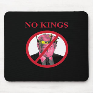 No Kings Anti Classic Creative Graphic Mouse Pad