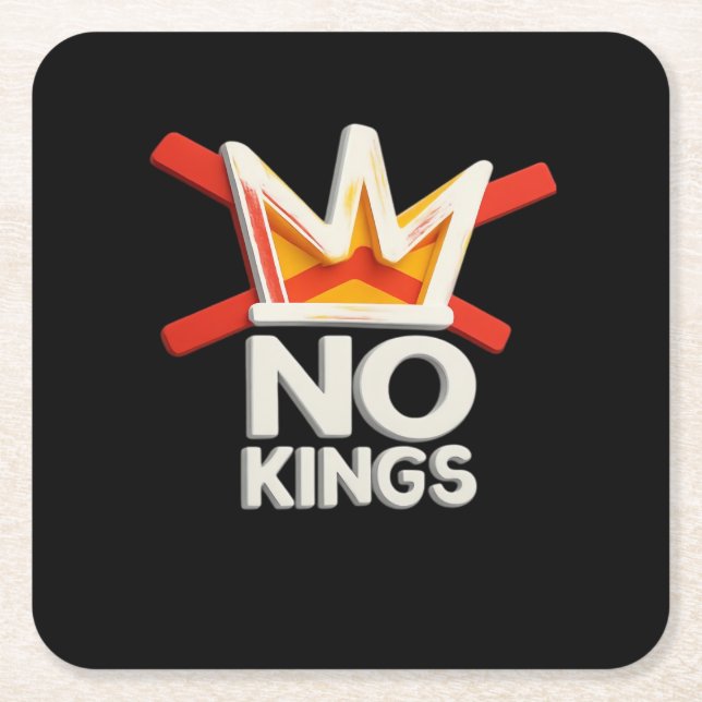No Kings Anti Minimal Clean Design Square Paper Coaster (Front)