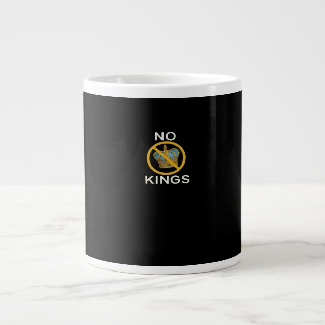 No Kings  Funny Design Large Coffee Mug (Front)