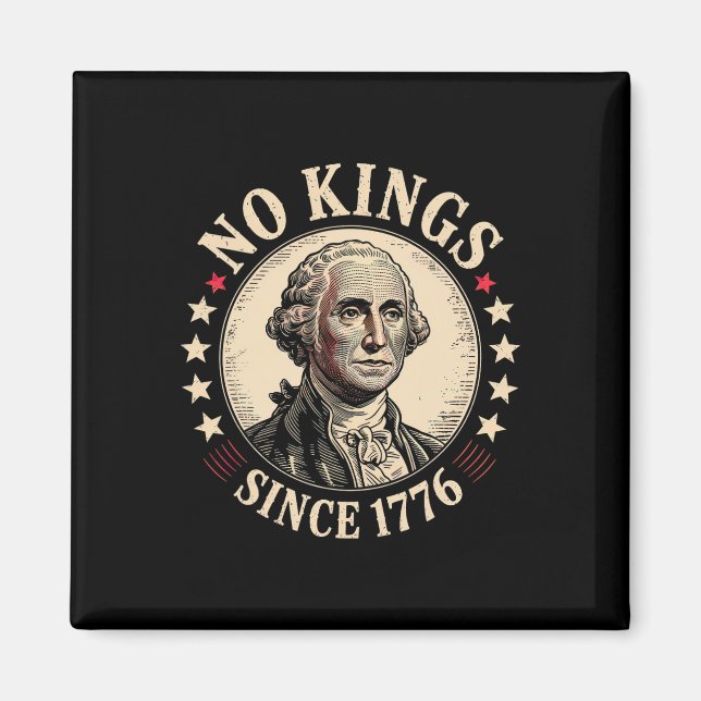 No Kings In America 1776  Magnet (Front)