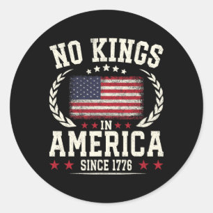 No Kings In America 1776 Save Democracy United Sta Classic Round Sticker