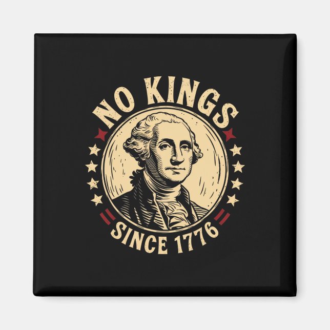 No Kings In America 1776 Save Democracy United Sta Magnet (Front)
