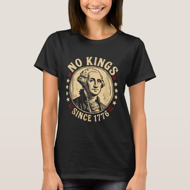 No Kings In America 1776 Save Democracy United Sta T-Shirt (Front)