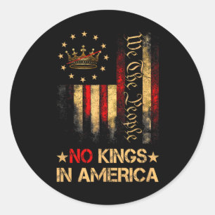 No Kings In America 1 Classic Round Sticker