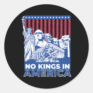 No Kings In America 4 Classic Round Sticker