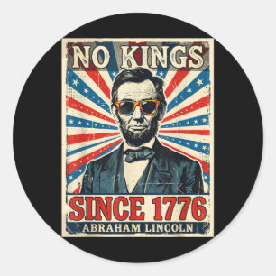 No Kings in America Abraham Lincoln Classic Round Sticker