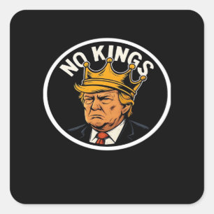 No Kings In America Anti Donald No Kings Day Class Square Sticker