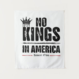 No Kings in America Anti Trump American Patriotic Tapestry