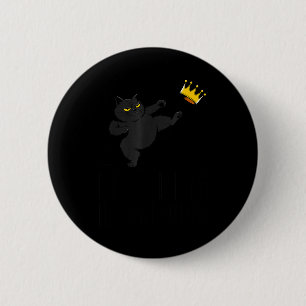 No Kings In America Black Cat Funny Litical Meme 4 6 Cm Round Badge