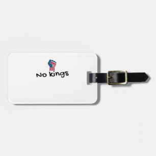 No Kings In America Classic Minimal Clean Luggage Tag