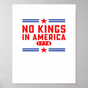 No Kings In America Classic Minimal Clean Poster