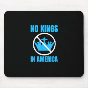 No Kings In America Court Ruling Saying Mouse Pad
