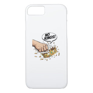 No Kings In America Creative Design iPhone 8/7 Case