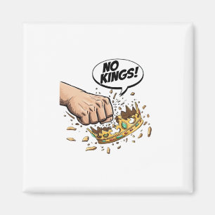 No Kings In America Creative Design Magnet