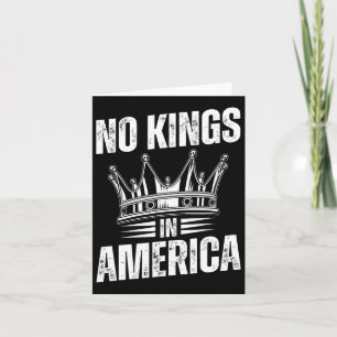 No Kings In America Democracy United States Indepe Card