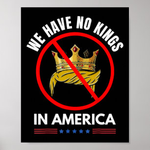 No Kings In America Democracy United States Indepe Poster