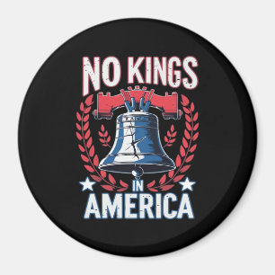 No Kings In America Design Classic Artistic Graphi Magnet