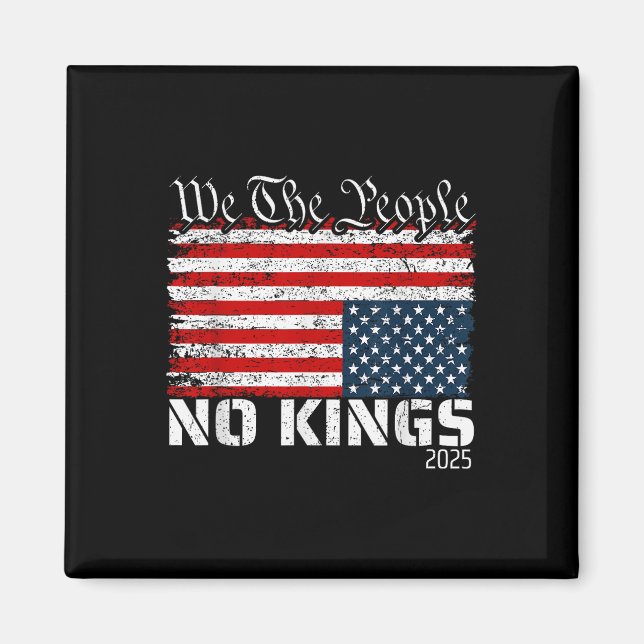 No Kings In America Distress Flag Upside Down We T Magnet (Front)