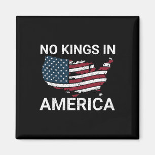 No Kings In America Dump Trump No Authoritarians I Magnet