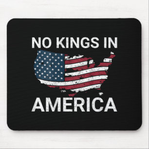 No Kings In America Dump Trump No Authoritarians I Mouse Pad