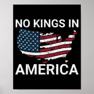 No Kings In America Dump Trump No Authoritarians I Poster