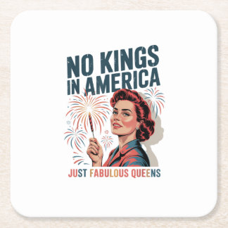 No Kings In America Fabulous Queens Pride 2025 Des Square Paper Coaster
