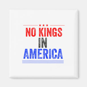 No Kings In America Flag Protest Save Democracy 7  Magnet