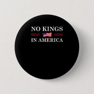 No Kings In America Freedom No King Lives American 6 Cm Round Badge