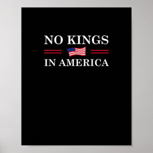 No Kings In America Freedom No King Lives American Poster