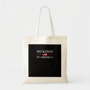 No Kings In America Freedom No King Lives American Tote Bag