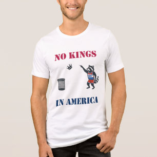 No Kings In America Funny Political Protest Shirt