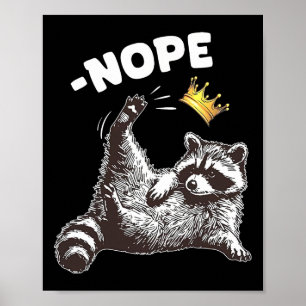 No Kings In America Funny Racoon Funny Political  Poster