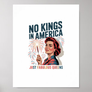 No Kings In America Just Famulous Queens Pride Mon Poster