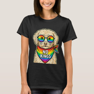 No Kings in America Maltipoo T-Shirt