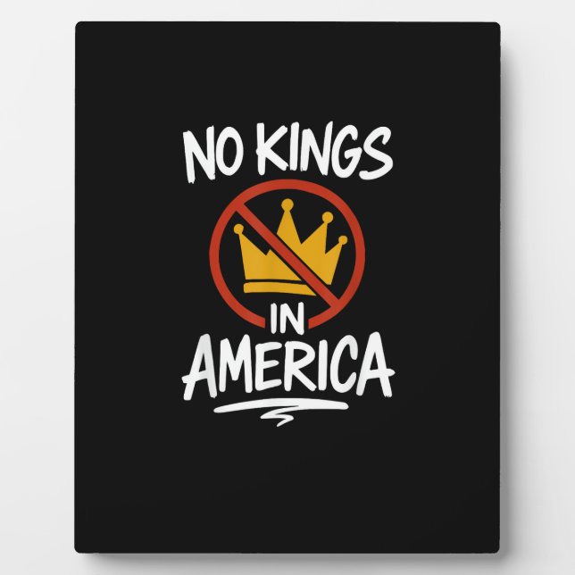 No Kings In America No Crown Minimal Clean Plaque (Front)