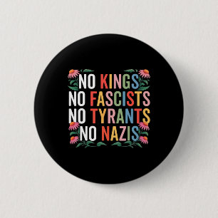No Kings In America No Fascists Resist Trump 4th J 6 Cm Round Badge