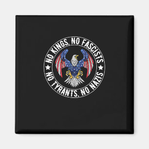 No Kings In America No Fascists We The People Poli Magnet