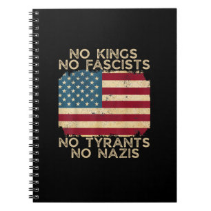 No Kings In America No Fascists We The People Poli Notebook
