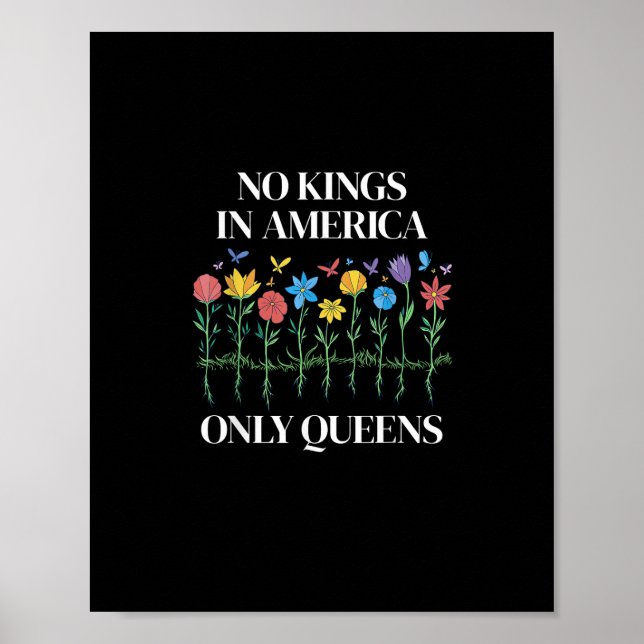 No Kings In America Only Queens Funny Queer Gay Pr Poster (Front)