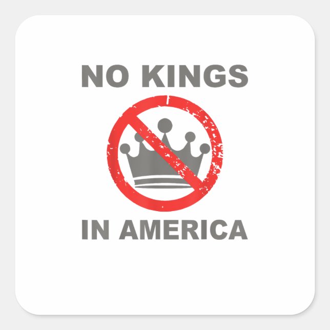 No Kings In America Patriotic Casual Square Sticker (Front)