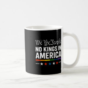 No Kings In America Patriotic Lgbt Pride Trans Pat Coffee Mug