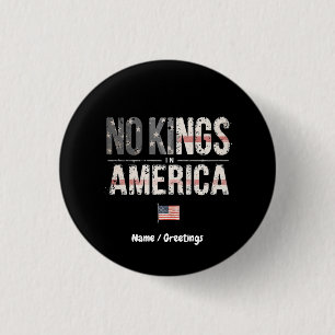 No Kings in America Proudly Independent & Free 3 Cm Round Badge