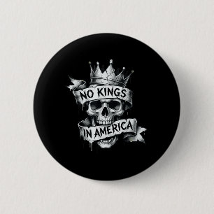 No Kings in America Rebellious Skull 6 Cm Round Badge