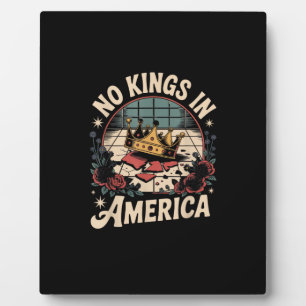No Kings In America Retro Classic Plaque