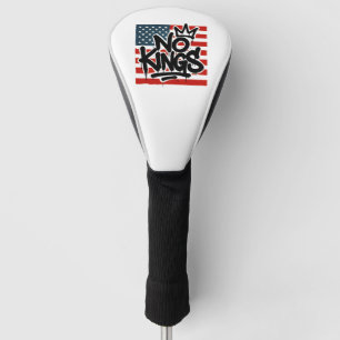 No Kings In America Save Democracy I Dissent Anti  Golf Head Cover
