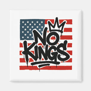 No Kings In America Save Democracy I Dissent Anti  Magnet